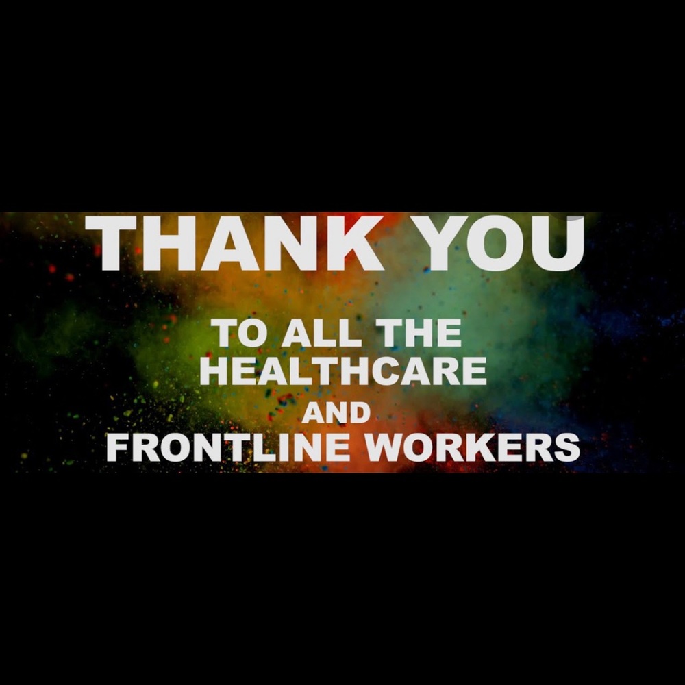 Sincerest gratitude to all the frontline workers💙